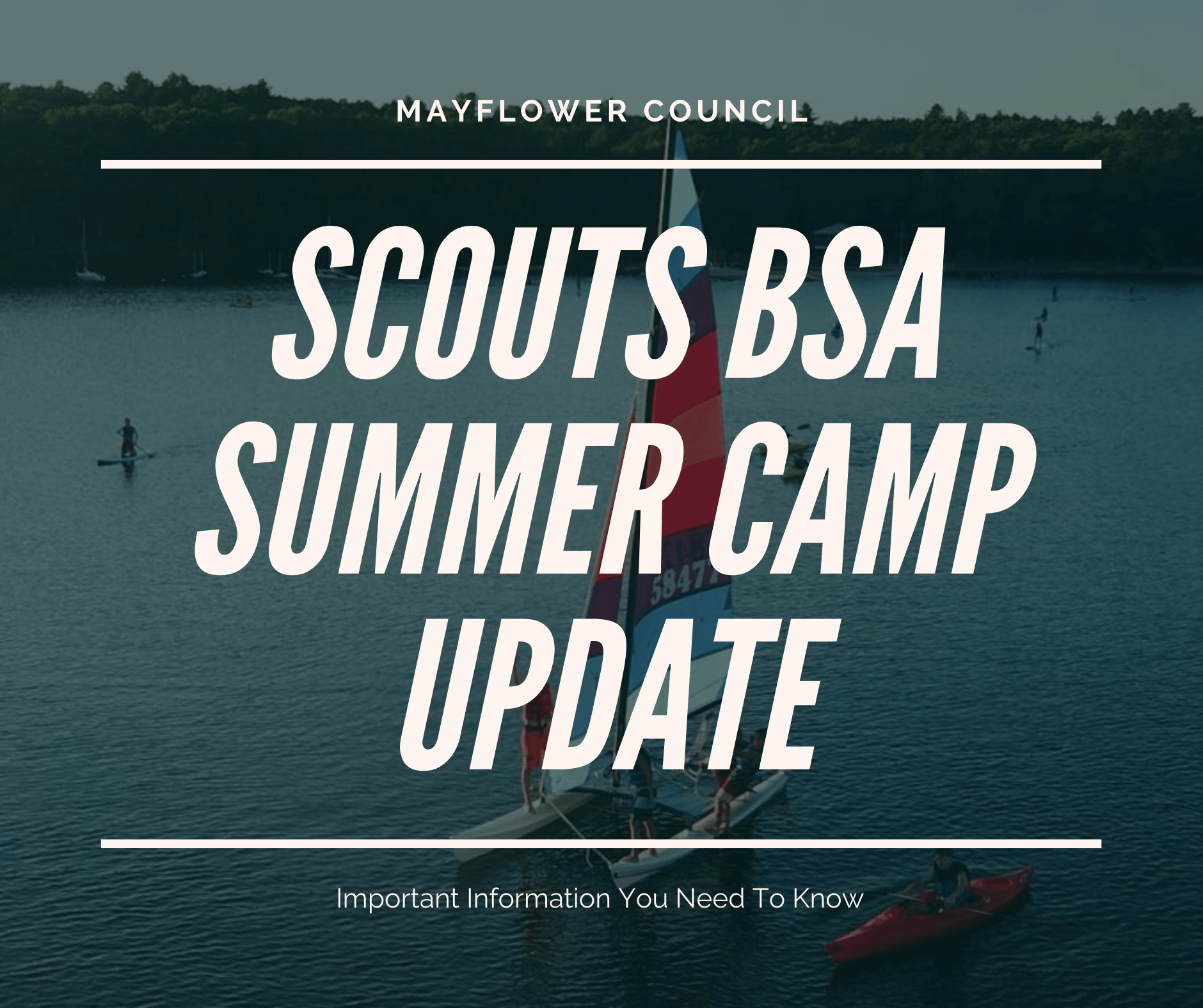Scouts BSA Summer Camp Update